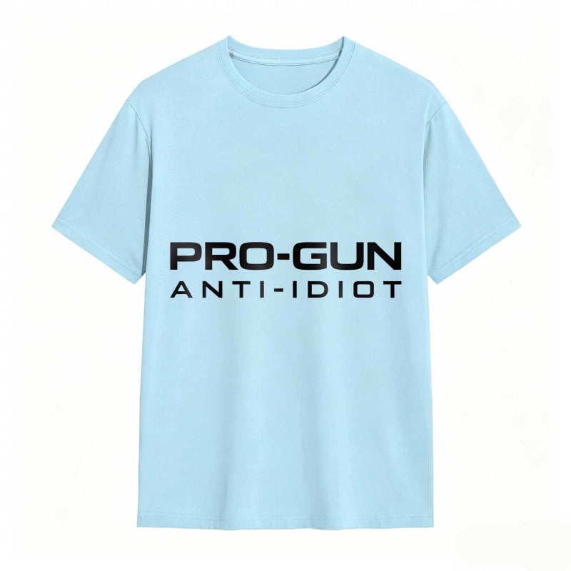 Pro Gun Anti Idiot Unisex Classic T-shirt