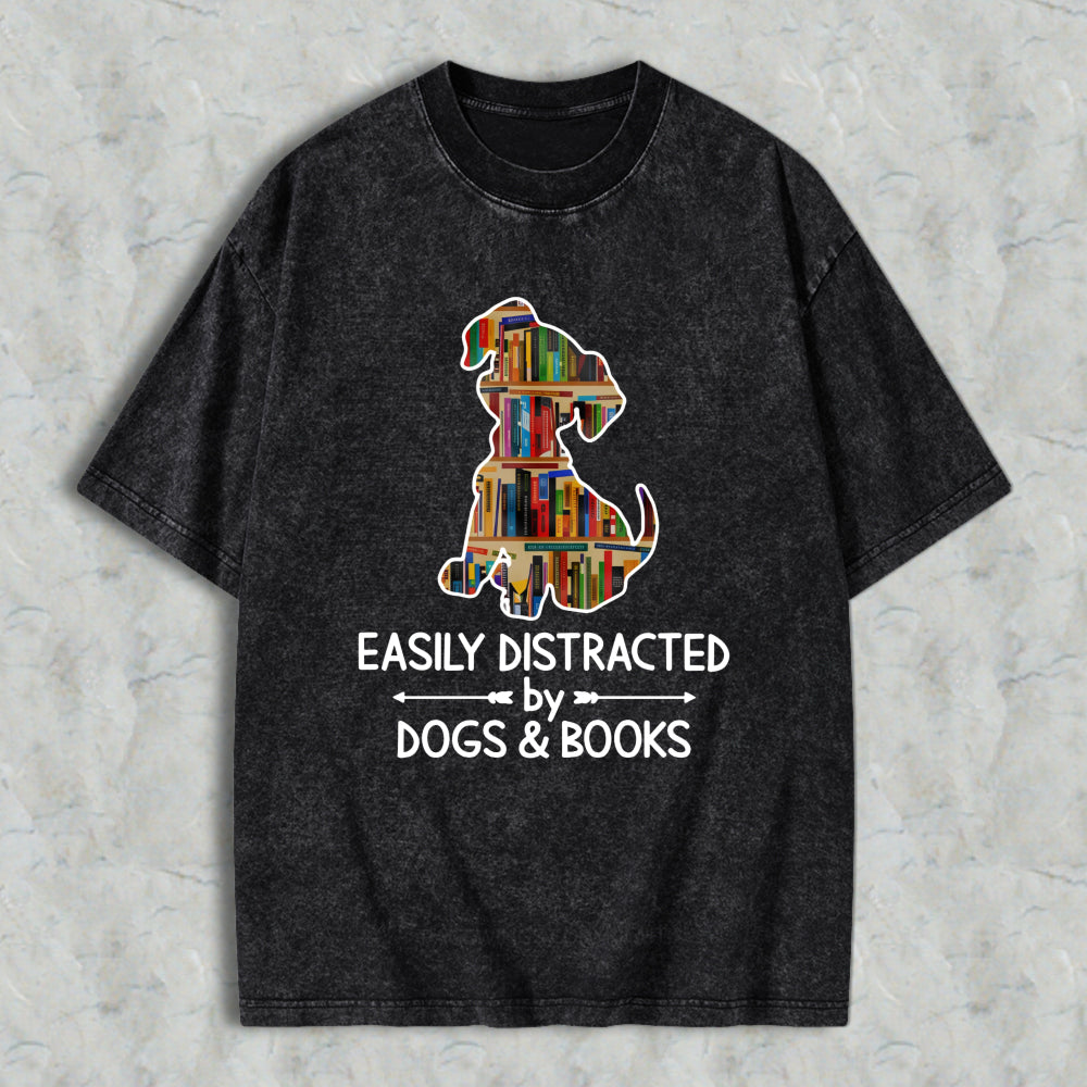 Wardrobecart Dog With Books Easily Distracted By Dogs And Books Unisex Washed T-shirt