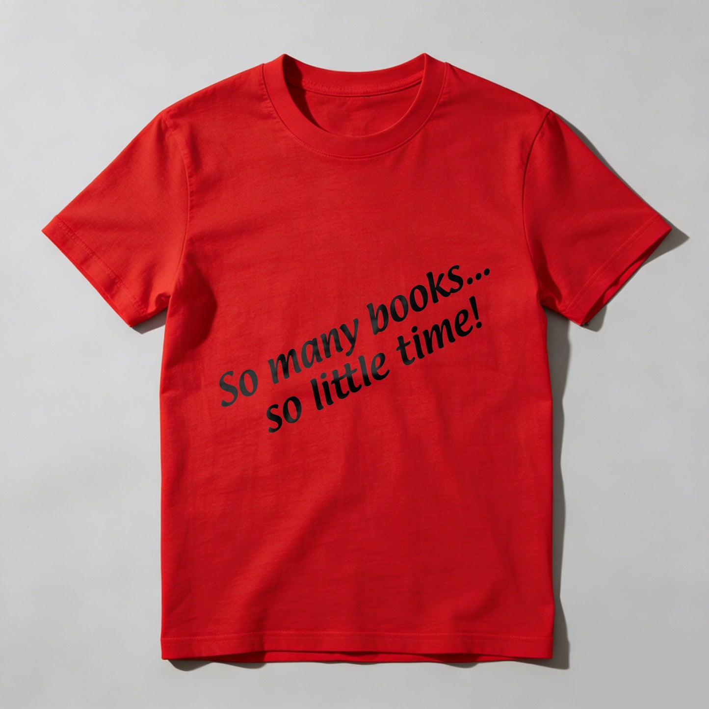 Wardrobecart So Many Books So Little Time Unisex Classic T-shirt