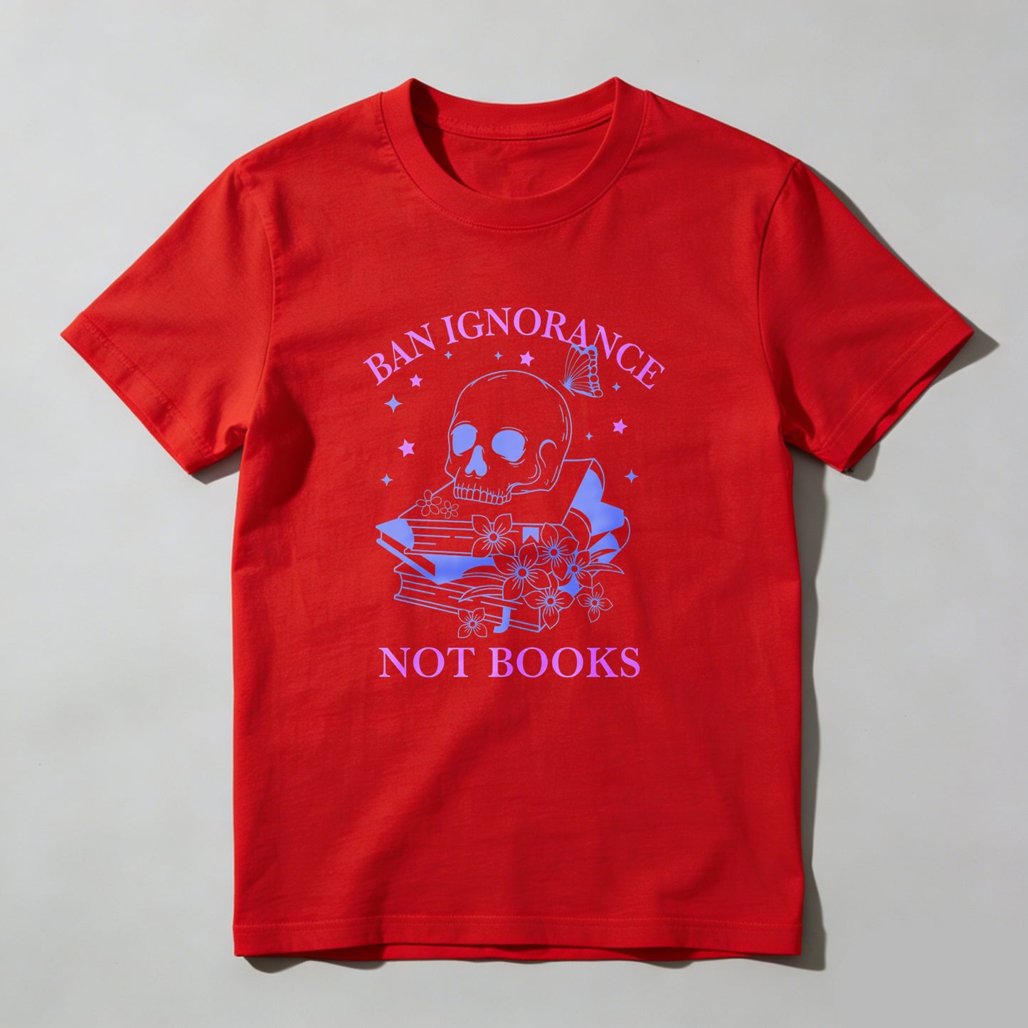 Wardrobecart Ban Ignorance Not Books Skull Books Flowers Stars Unisex Classic T-shirt