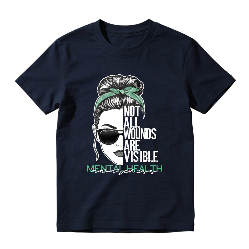 Mental Health Awareness Not All Wounds Are Visible Woman With Sunglasses And Hair Bun Unisex Classic T-shirt