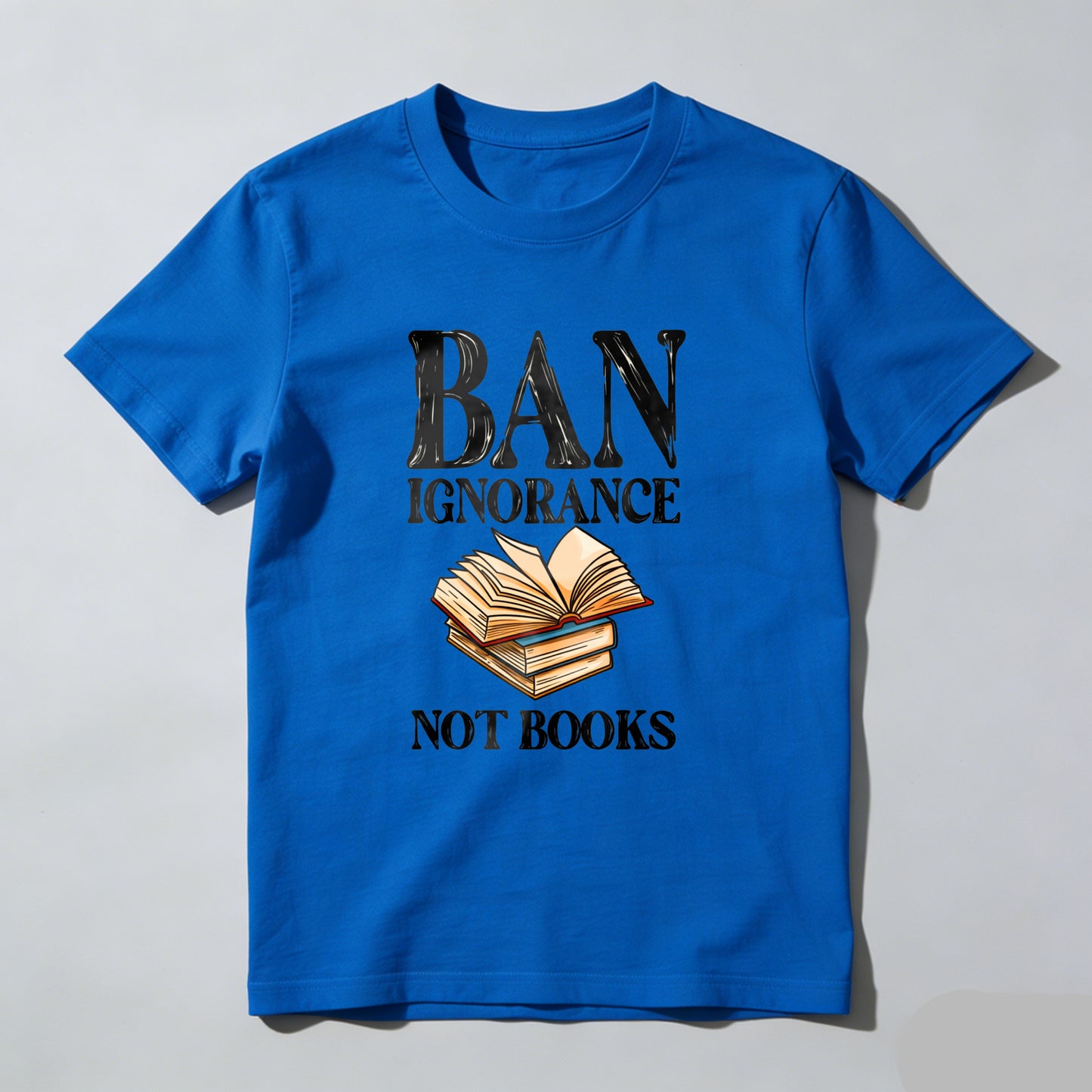 Wardrobecart Ban Ignorance Not Books Unisex Classic T-shirt