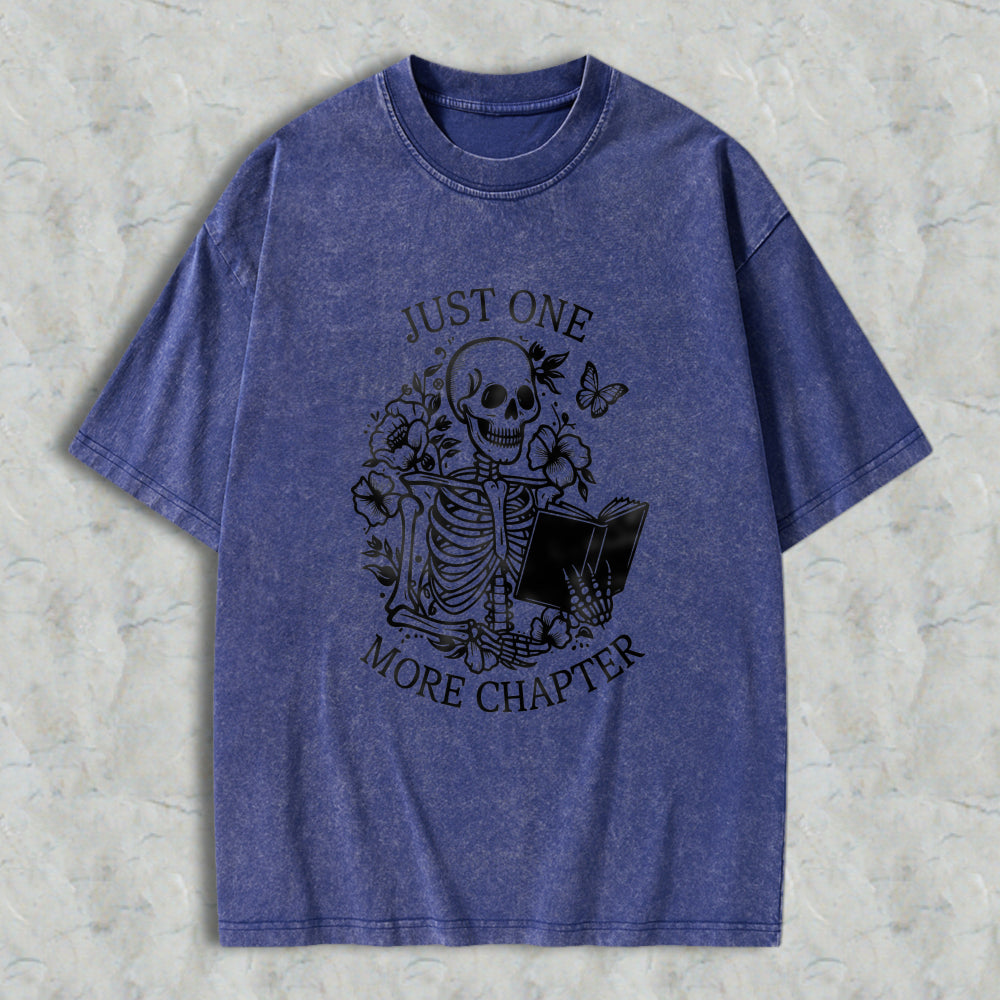 Wardrobecart Skeleton Reading Book With Flowers And Butterflies Just One More Chapter Unisex Washed T-shirt
