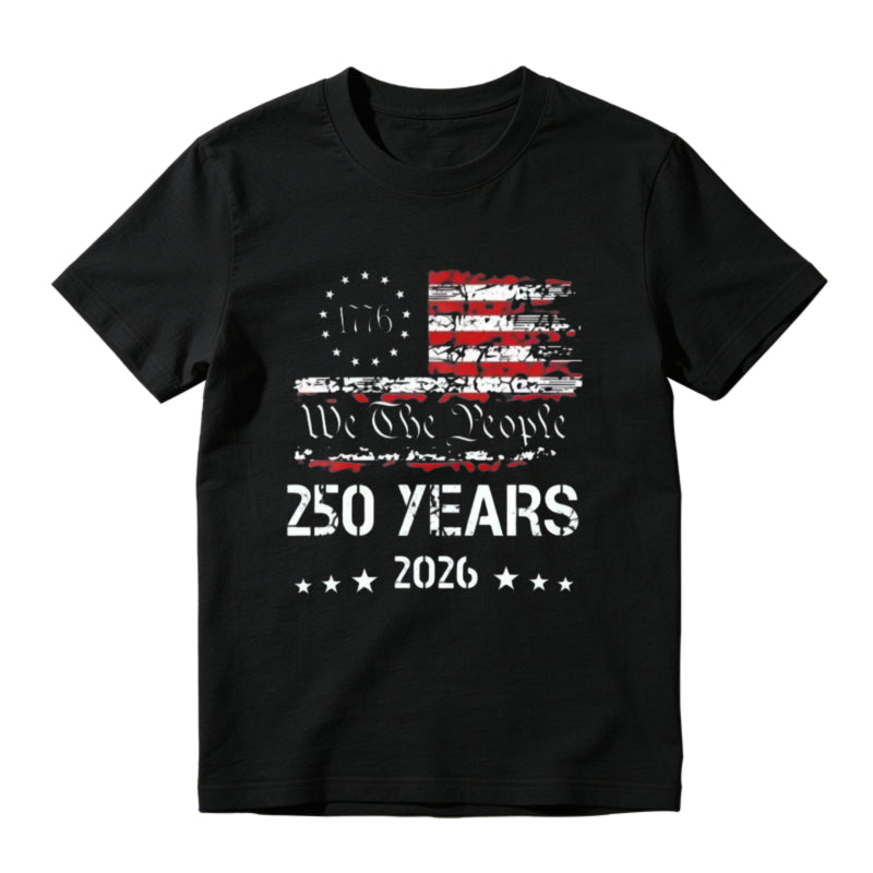 1776-2026 Patriotic USA 250 Years We The People Betsy Ross Flag Graphic T-Shirt