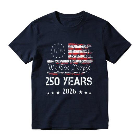 1776-2026 Patriotic USA 250 Years We The People Betsy Ross Flag Graphic T-Shirt