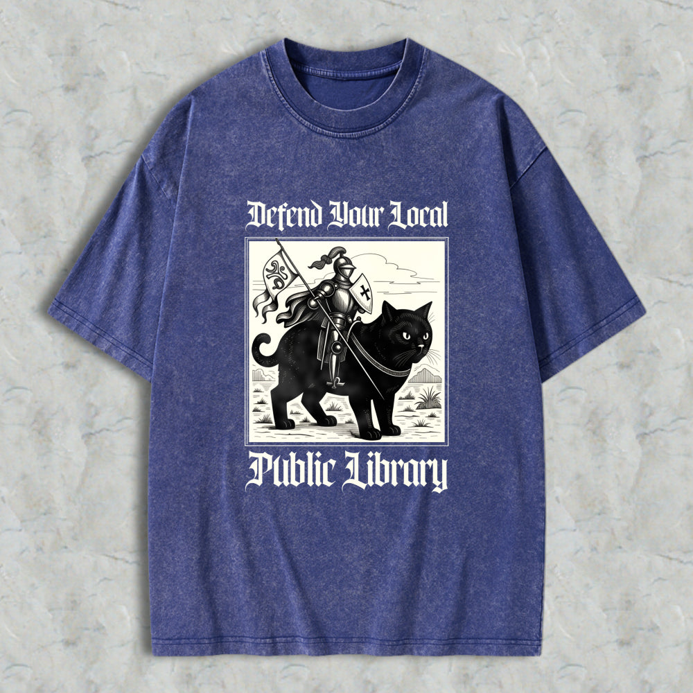 Wardrobecart Defend Your Local Public Library Cat Knight Unisex Washed T-shirt