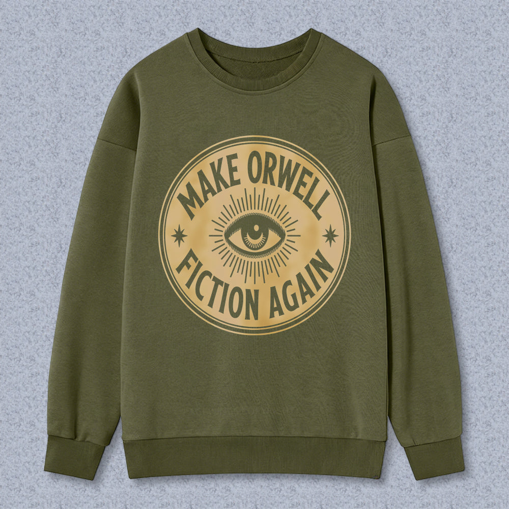 Wardrobecart Make Orwell Fiction Again Eye Symbol Unisex Classic Sweatshirt