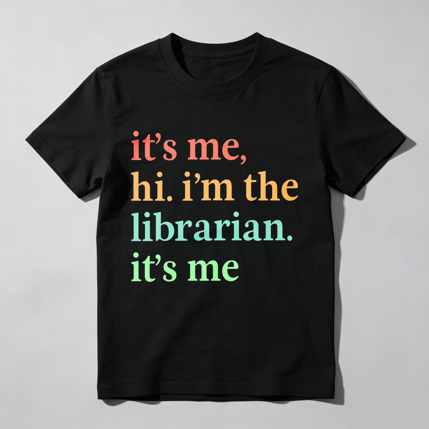 Wardrobecart It's Me Hi I'm The Librarian It's Me Unisex Classic T-shirt