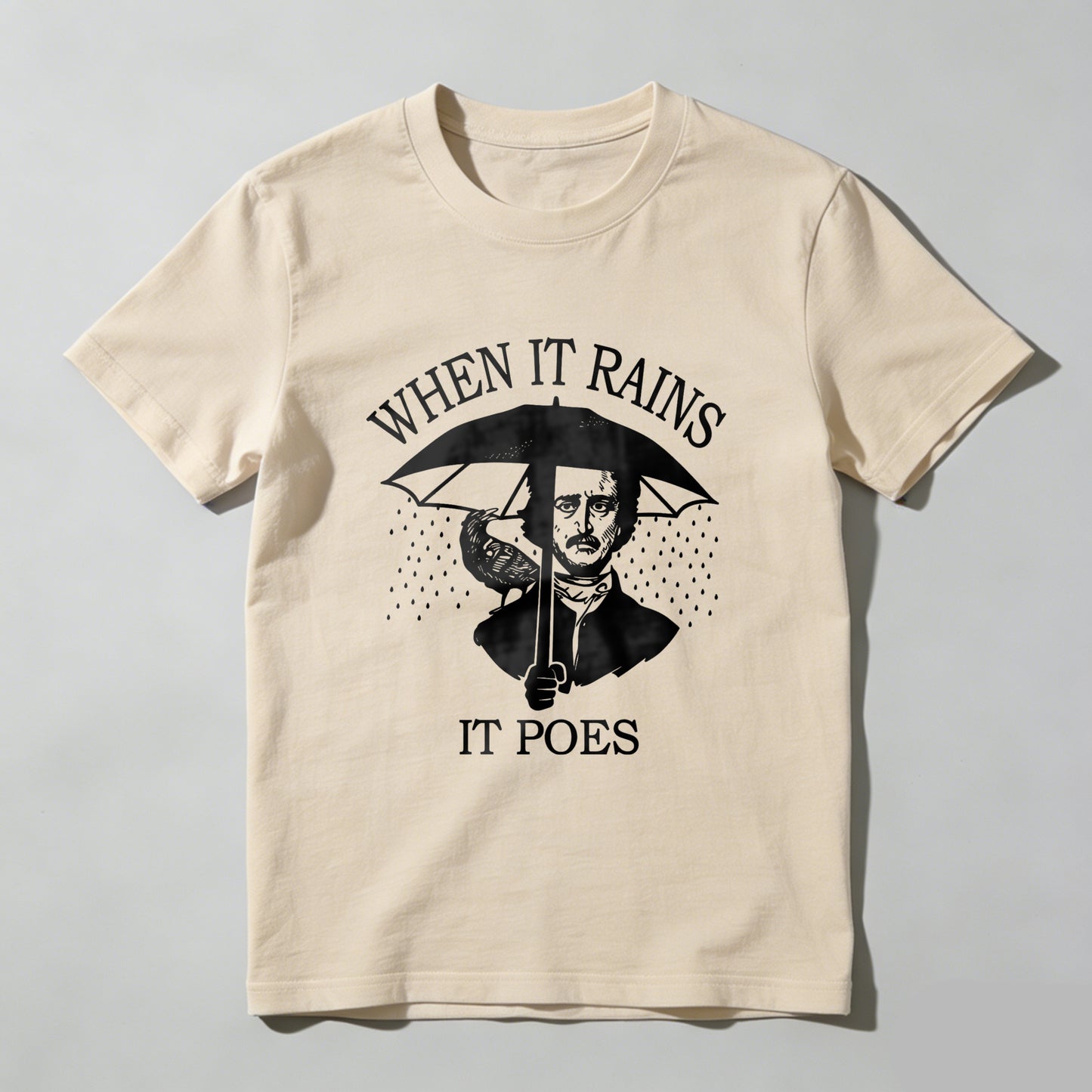 Wardrobecart When It Rains It Poes Unisex Classic T-shirt