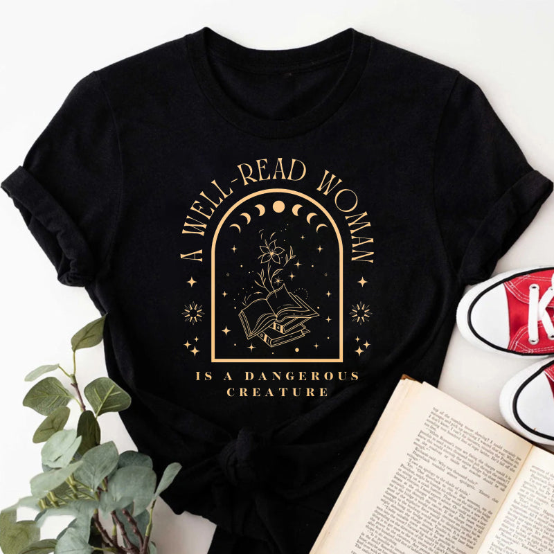 Wardrobecart A Well Read Woman Is A Dangerous Creature Unisex Classic T-shirt