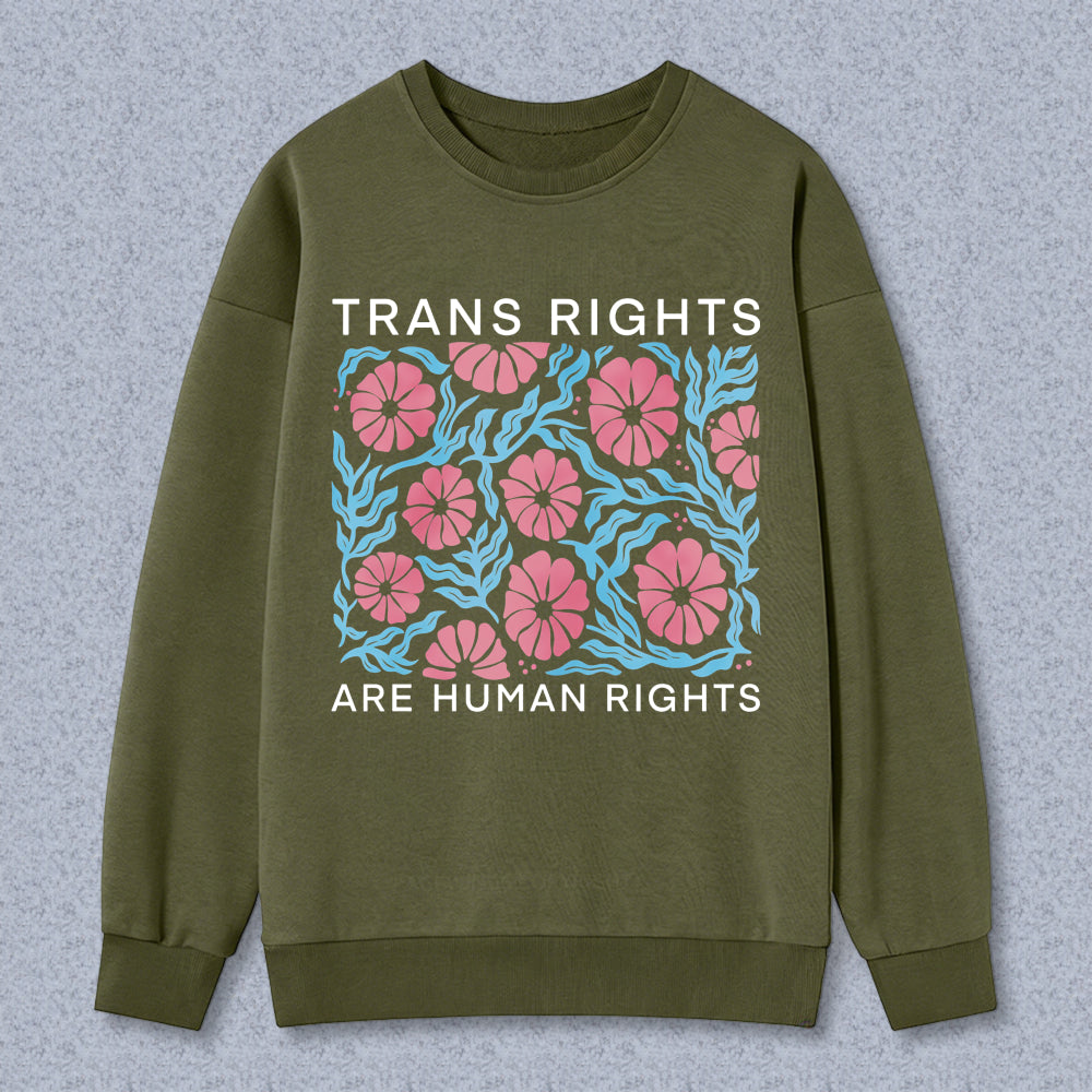 Wardrobecart Trans Rights Are Human Rights Floral Pattern Unisex Classic Sweatshirt