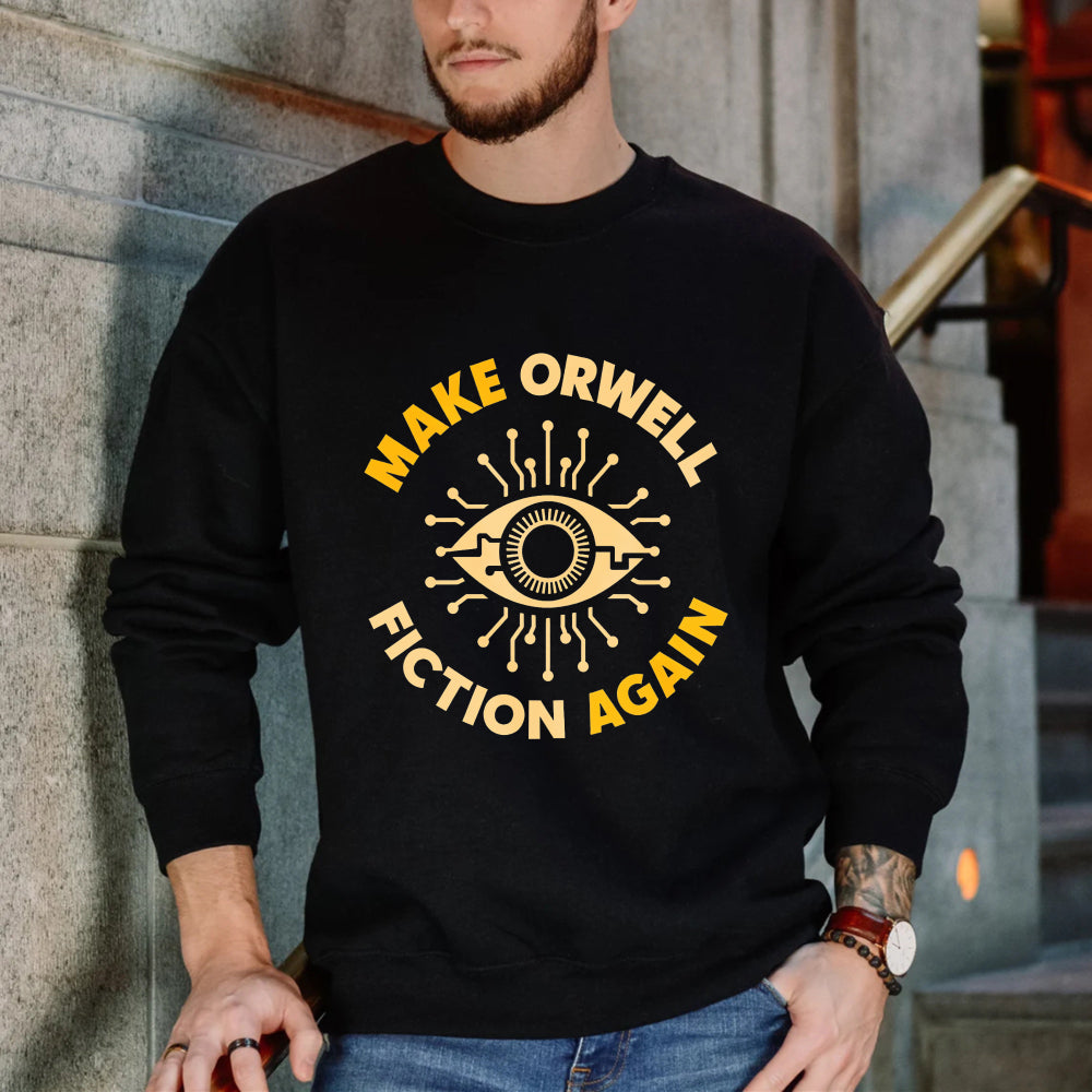 Wardrobecart Make Orwell Fiction Again Eye Symbol Unisex Classic Sweatshirt
