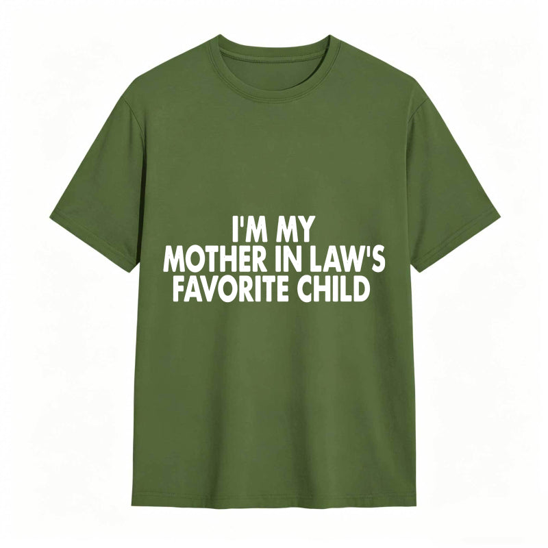 I M My Mother In Laws Favorite Child Unisex Classic T-shirt