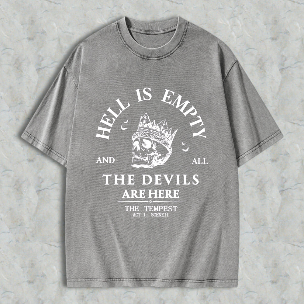 Wardrobecart Hell Is Empty And All The Devils Are Here Quote With Skull And Crown Design Unisex Washed T-shirt
