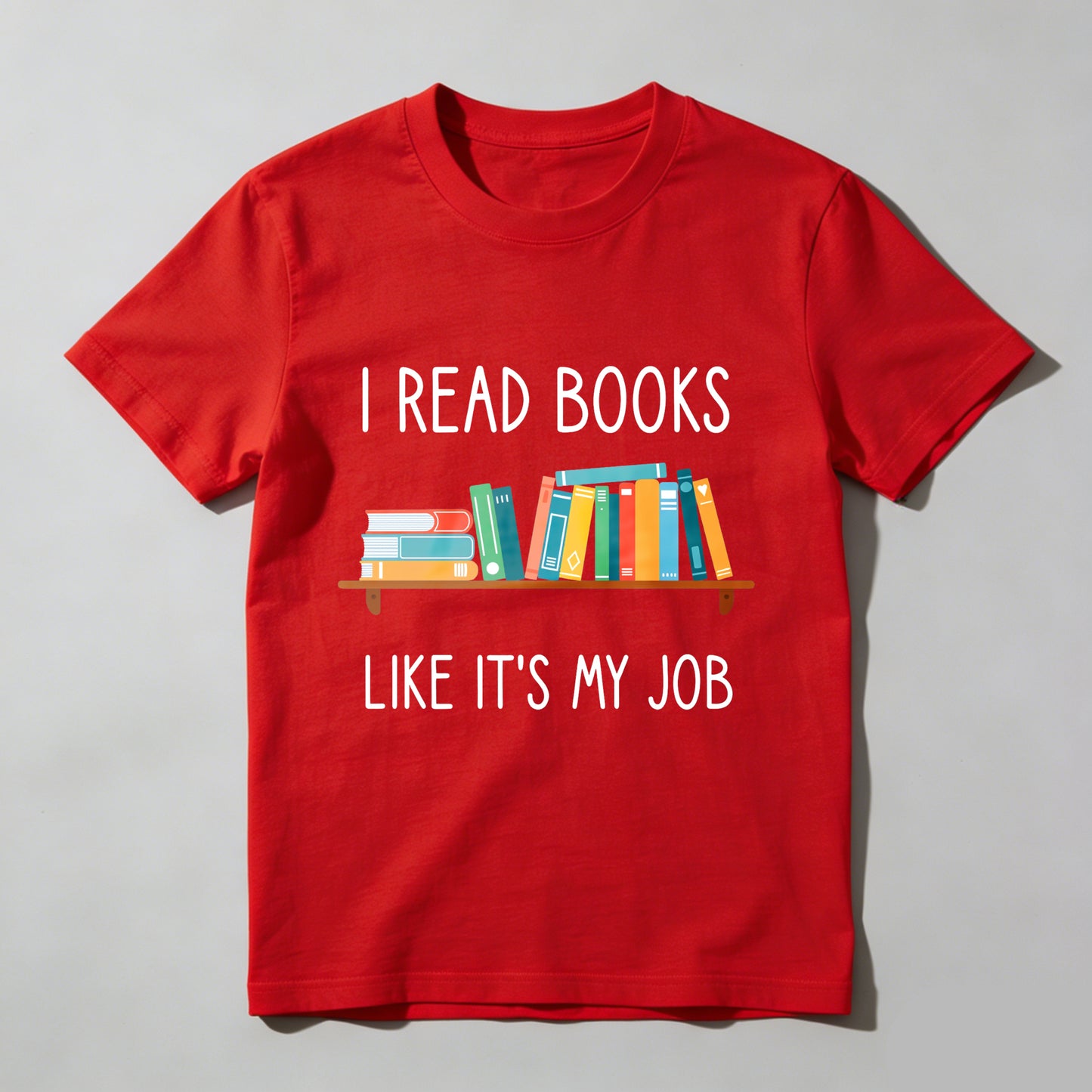 Wardrobecart I Read Books Like Its My Job Unisex Classic T-shirt