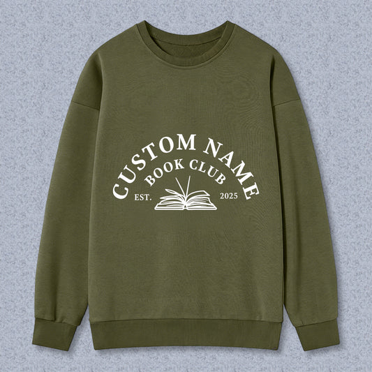 Wardrobecart Custom Name Book Club Est 2025 With Open Book Design Unisex Classic Sweatshirt