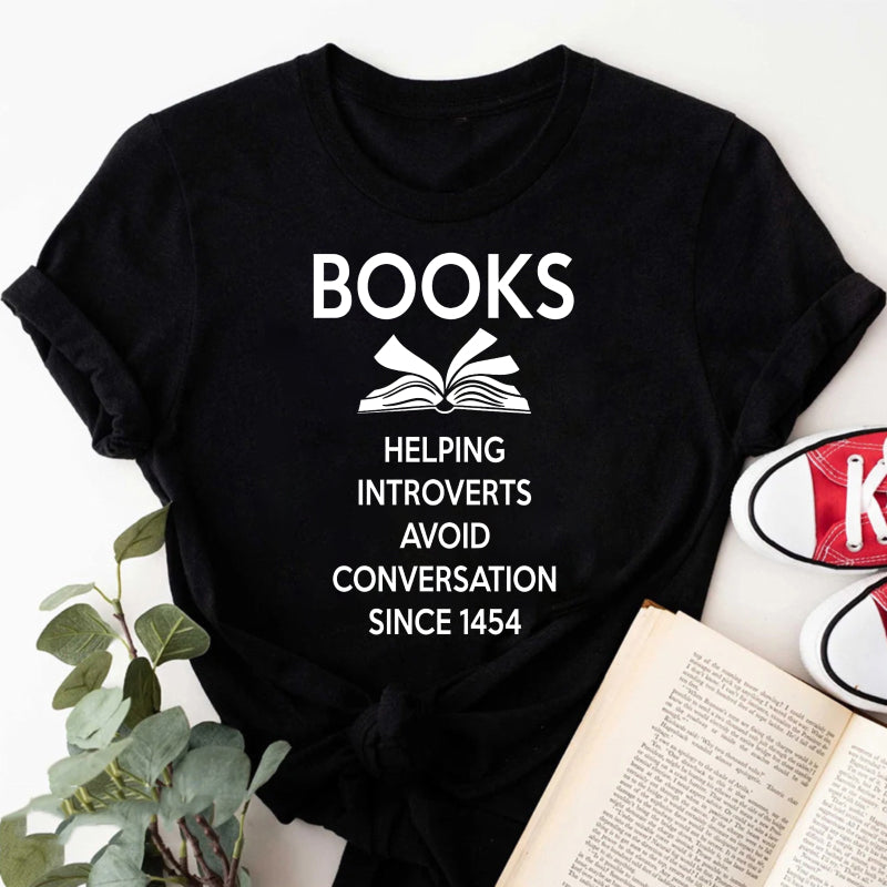 Wardrobecart Books Helping Introverts Avoid Conversation Since 1454 Unisex Classic T-shirt