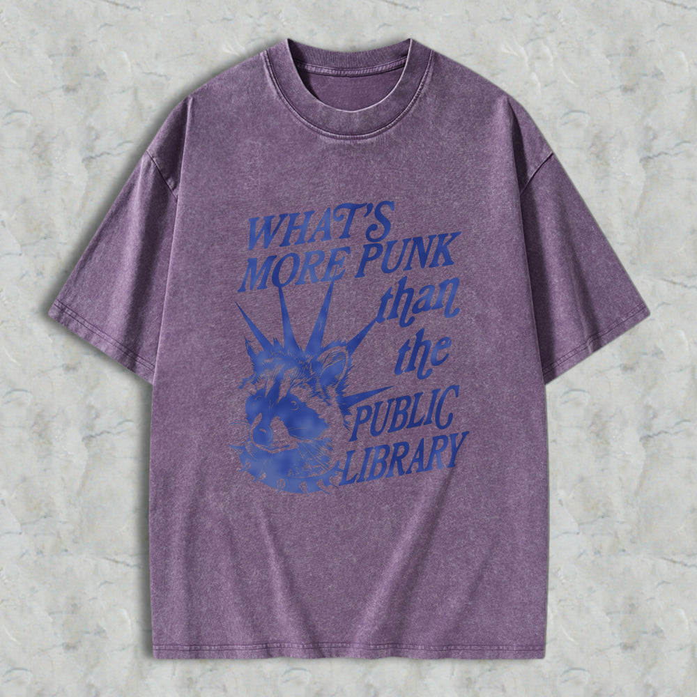 Wardrobecart Whats More Punk Than The Public Library Graphic Unisex Washed T-shirt