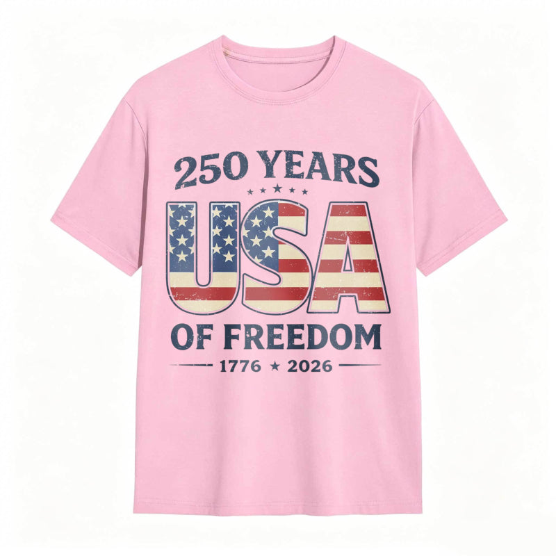 250 Years Usa Of Freedom 1776 2026 T-shirt