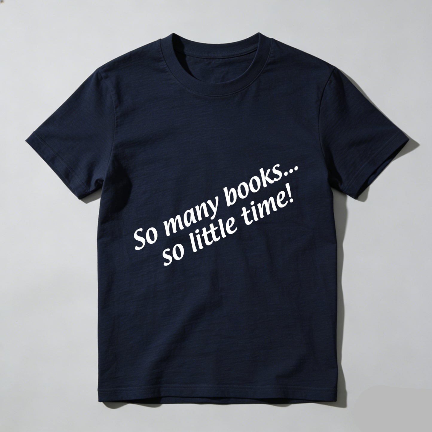 Wardrobecart So Many Books So Little Time Unisex Classic T-shirt