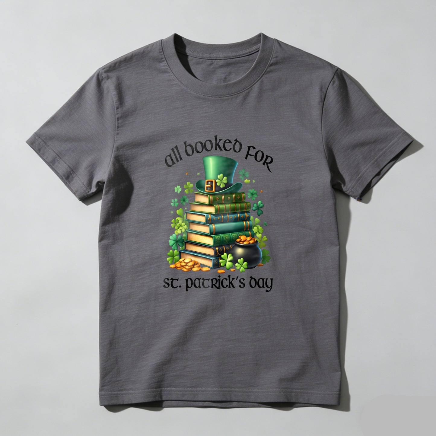 Wardrobecart All Booked For St Patricks Day Unisex Classic T-shirt
