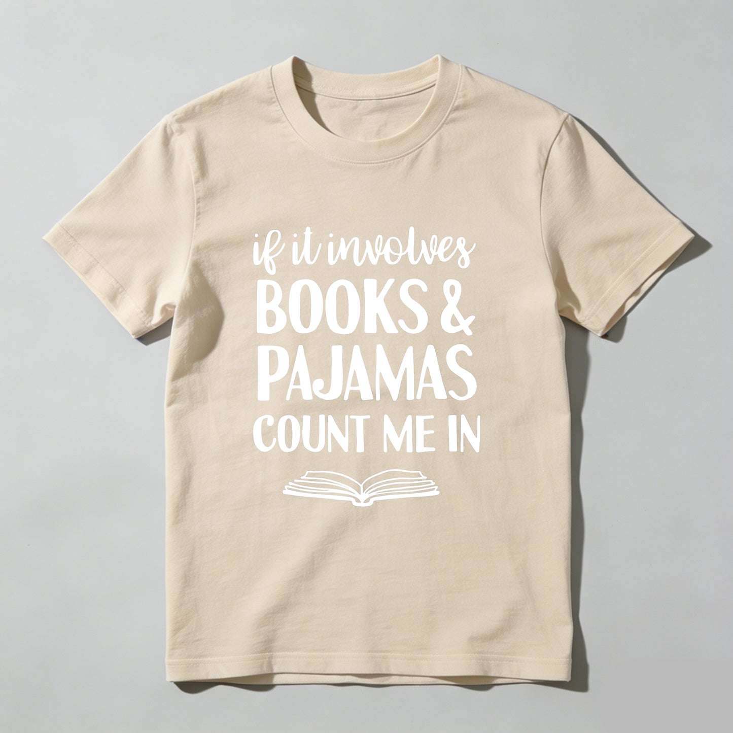 Wardrobecart If It Involves Books And Pajamas Count Me In Unisex Classic T-shirt