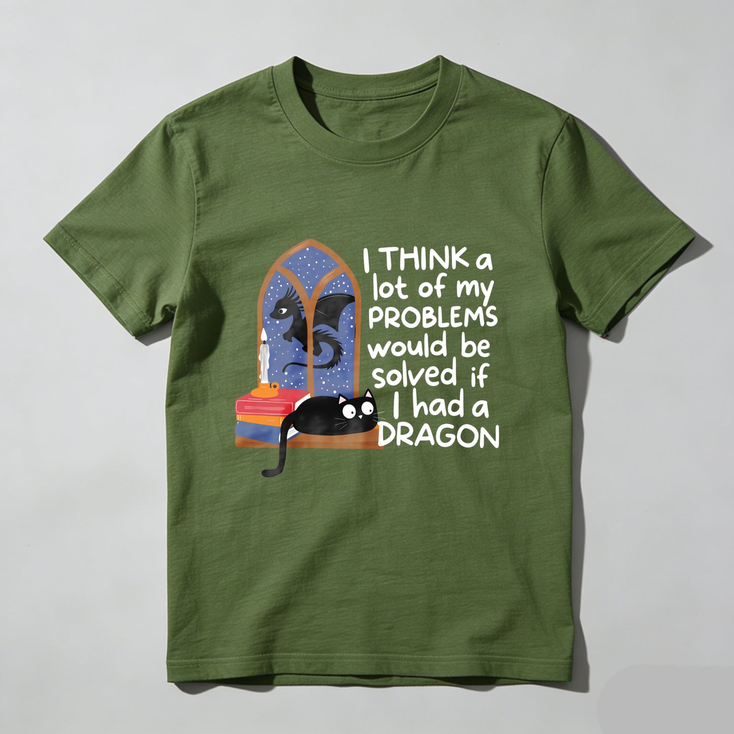 Wardrobecart I Think A Lot Of My Problems Would Be Solved If I Had A Dragon Unisex Classic T-shirt
