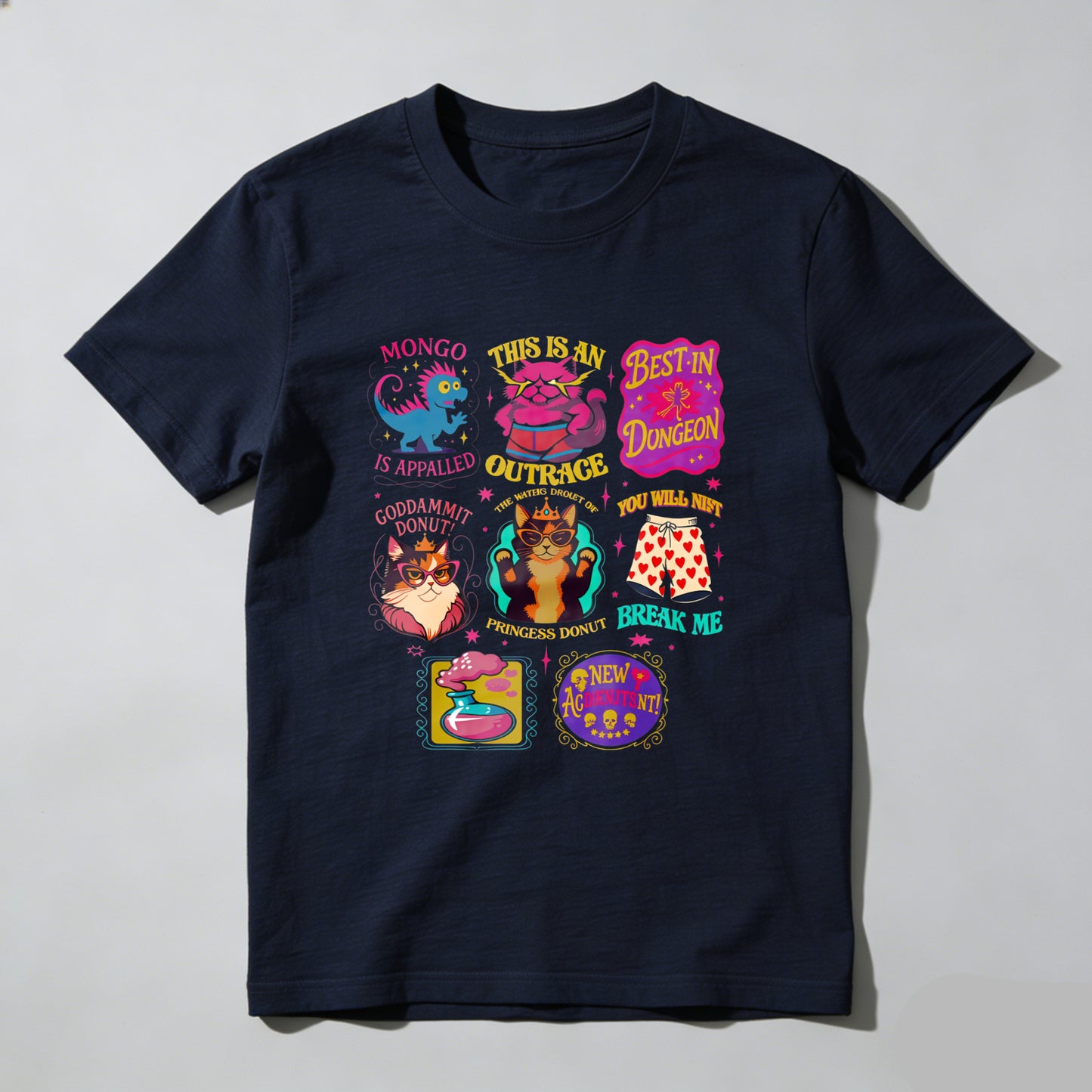 Wardrobecart Mongo Is Appalled This Is An Outrage Best In Dungeon Goddammit Donut Princess Donut Break Me New 47 Unisex Classic T-shirt
