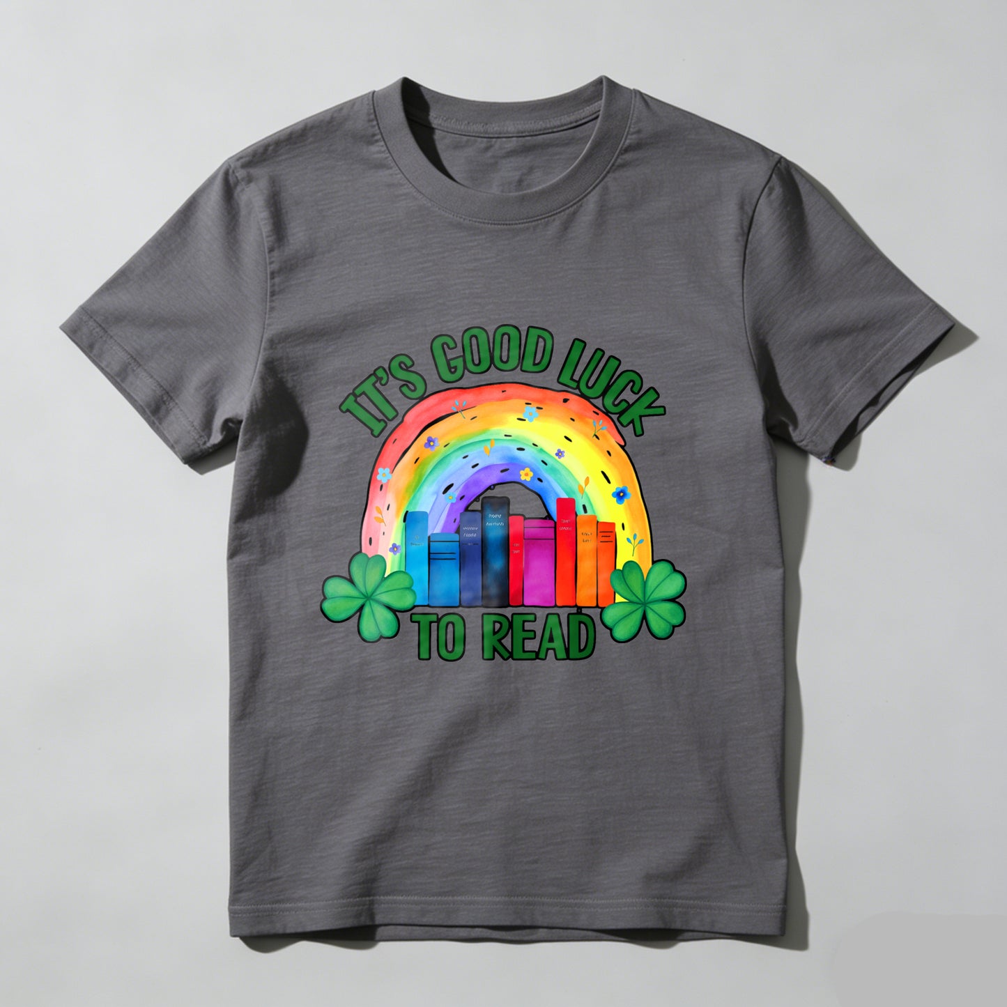 Wardrobecart It's Good Luck To Read Rainbow Books And Shamrocks Unisex Classic T-shirt