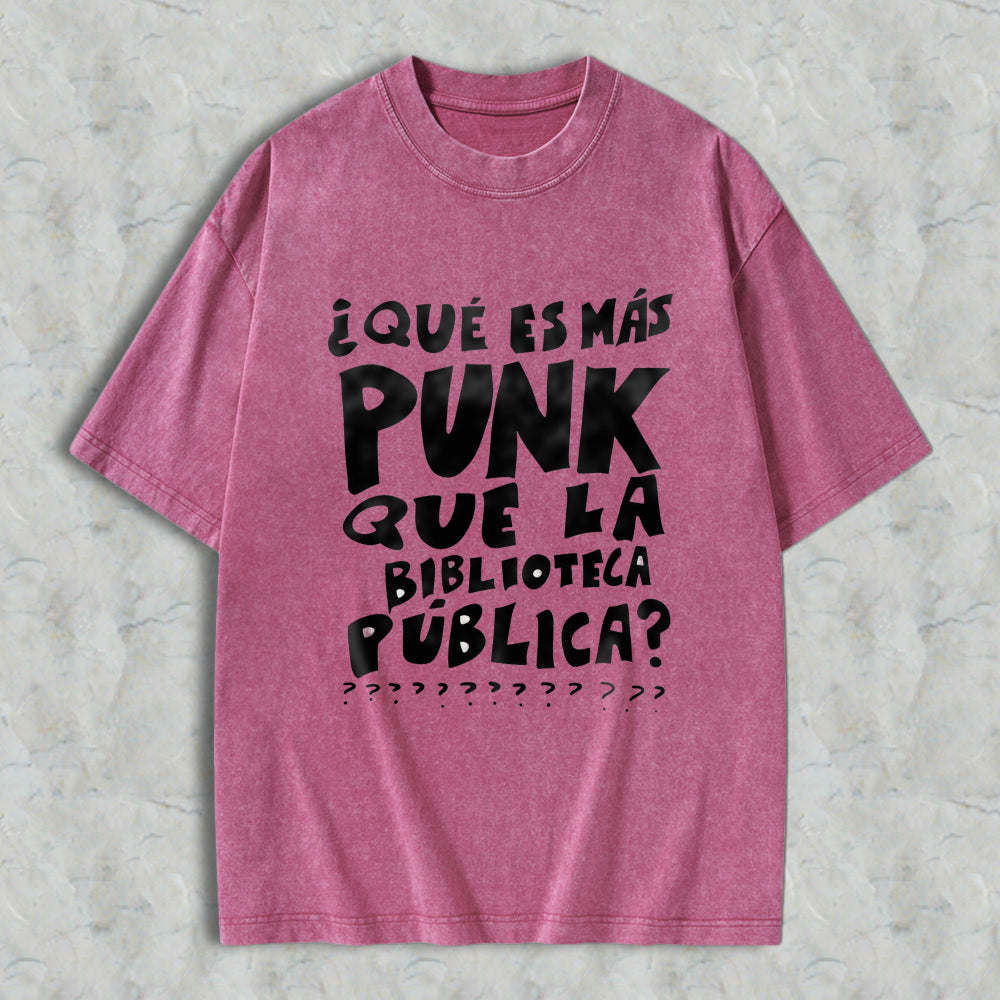 Wardrobecart What Is More Punk Than The Public Library Question Mark Unisex Washed T-shirt