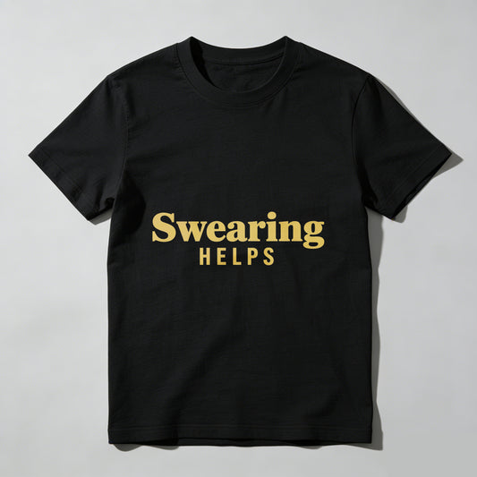 Swearing Helps T Shirt Funny Sassy Statement Graphic Tee For Men Women Casual Wear WOMEN