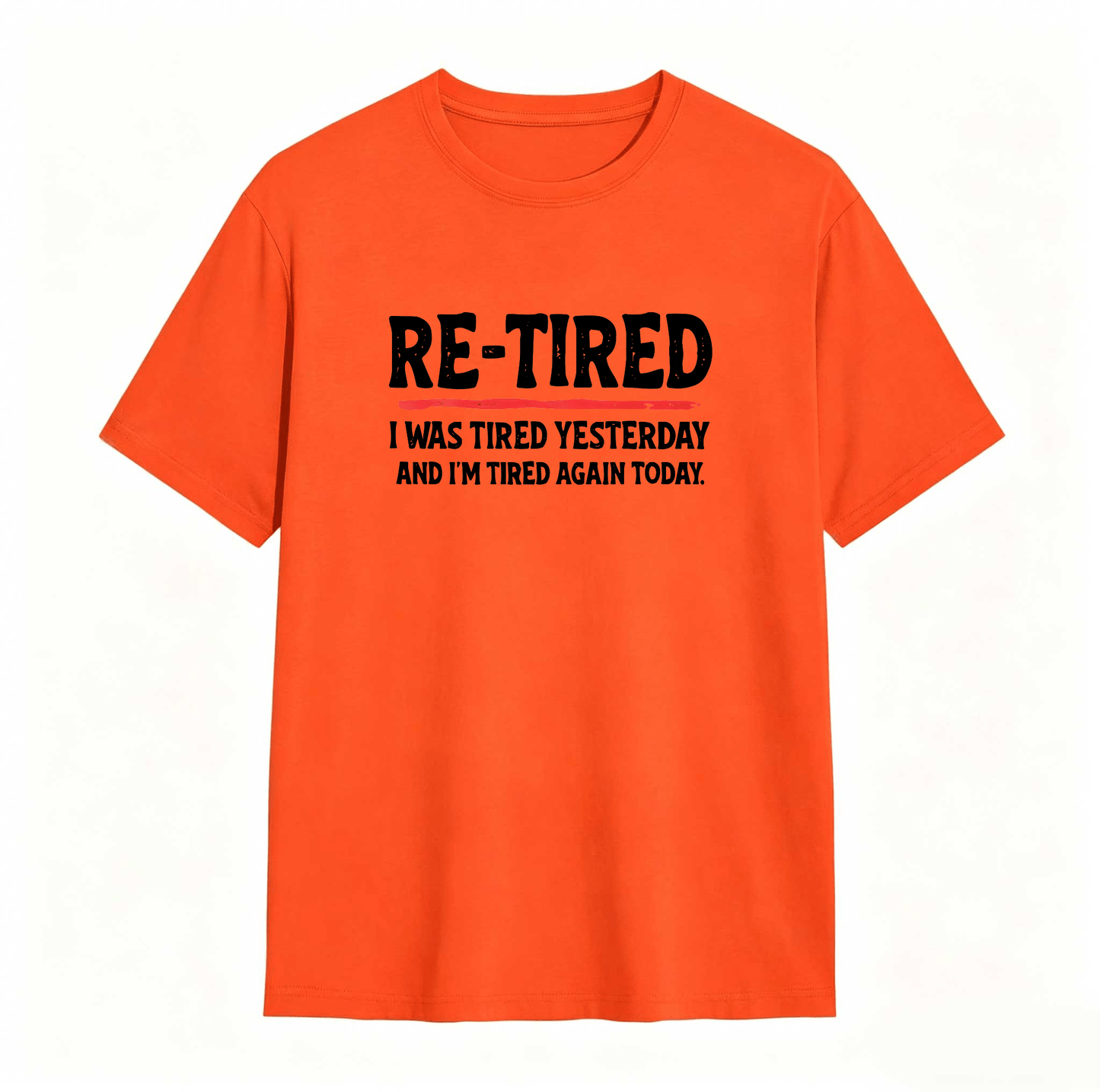 Sarcastic Quote T-Shirt for Teens – 100% Cotton Re-Tired Lazy Retired Design ,Unisex