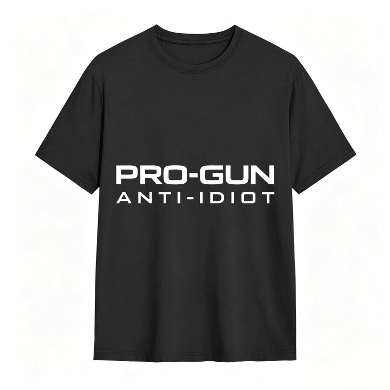 Pro Gun Anti Idiot Unisex Classic T-shirt