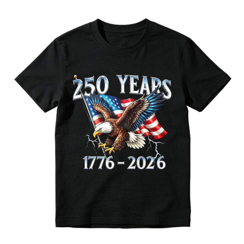 American Eagle And Flag 250 Years 1776 2026 Unisex Classic T-shirt