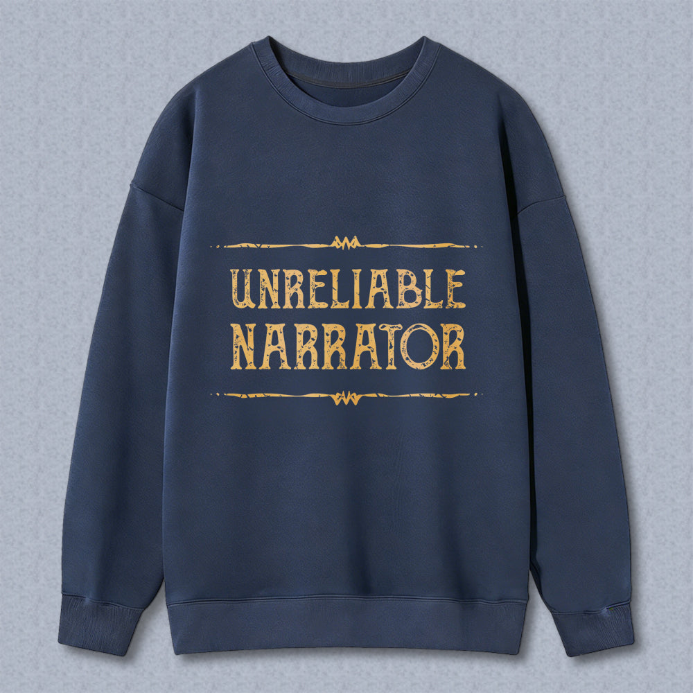 Wardrobecart Unreliable Narrator Unisex Classic Sweatshirt