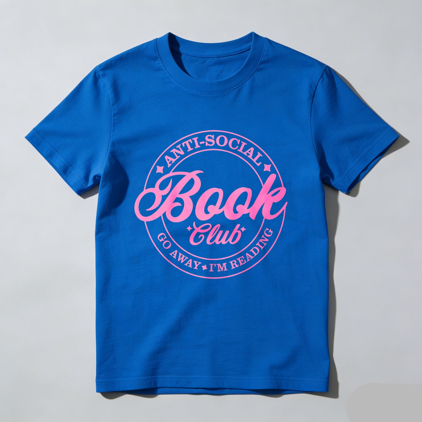 Wardrobecart Anti Social Book Club Go Away I'm Reading Unisex Classic T-shirt 100% cotton