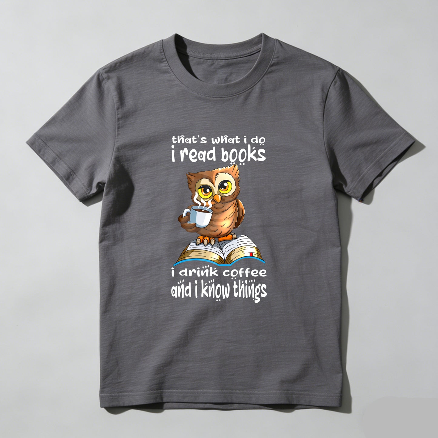 Wardrobecart Owl Reading Book Coffee Knowledge Saying Unisex Classic T-shirt