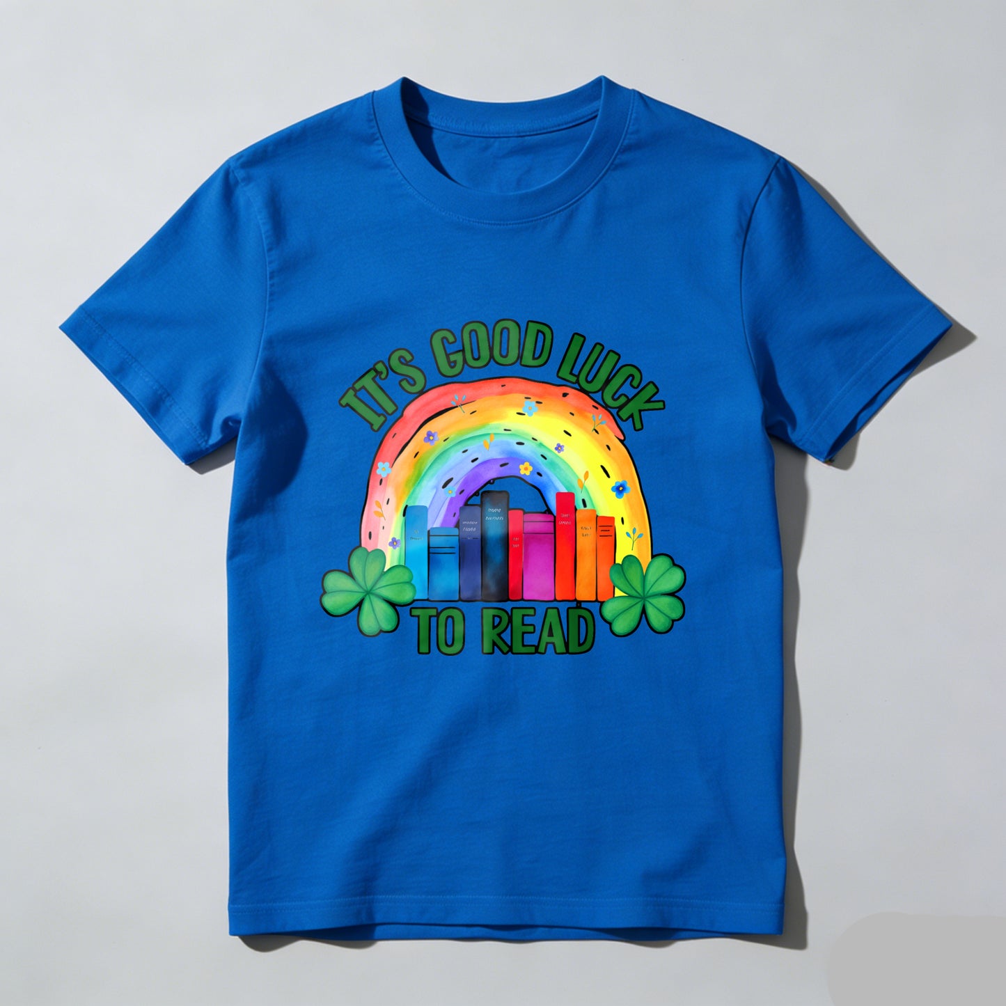 Wardrobecart It's Good Luck To Read Rainbow Books And Shamrocks Unisex Classic T-shirt