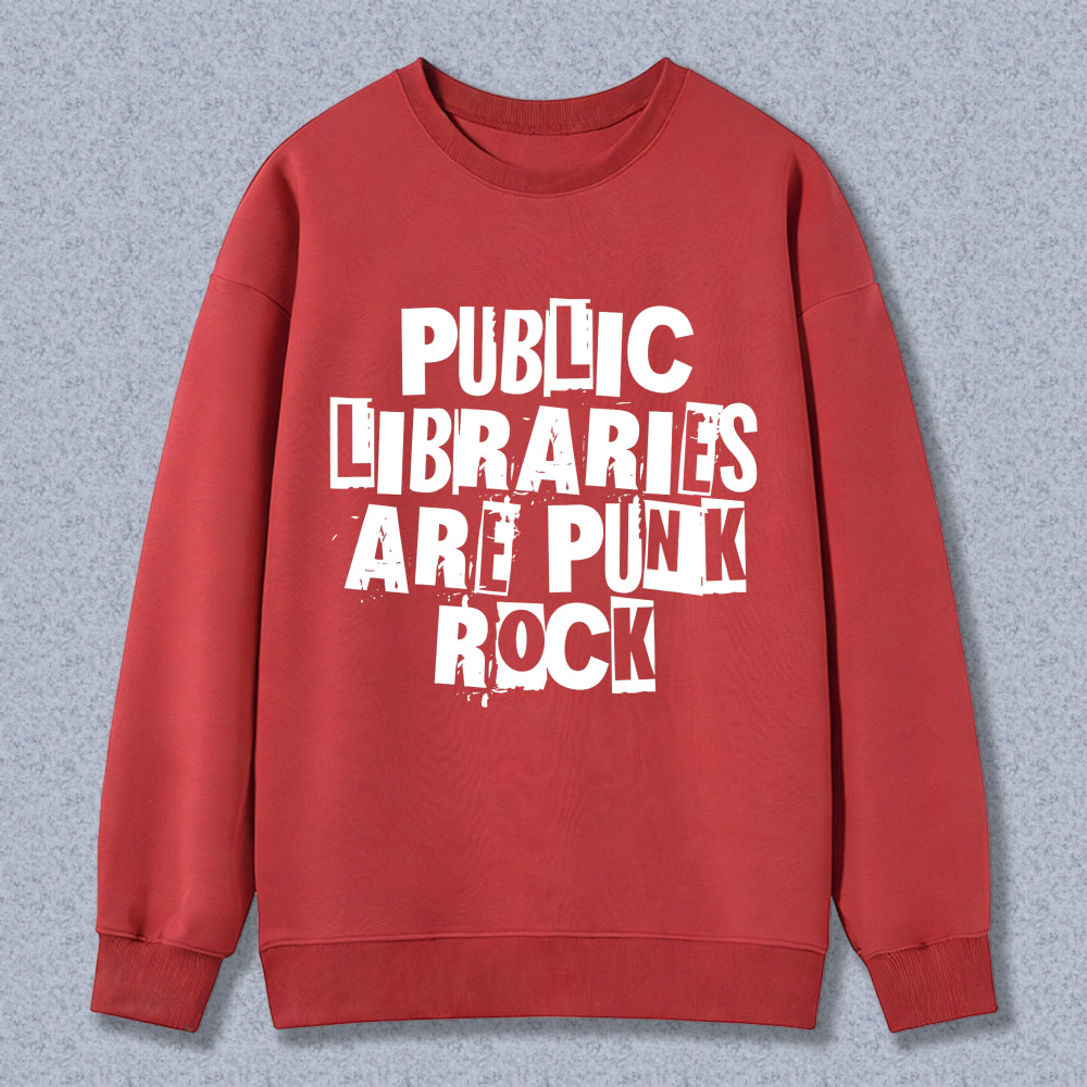 Wardrobecart Public Libraries Are Punk Rock Unisex Classic Sweatshirt