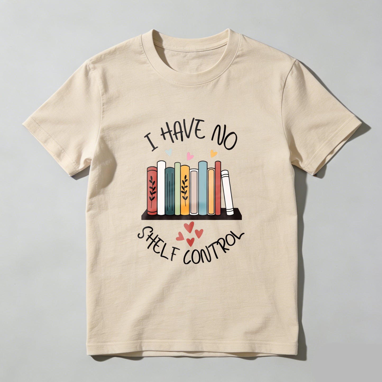 Wardrobecart I Have No Shelf Control Bookshelf Design Unisex Classic T-shirt