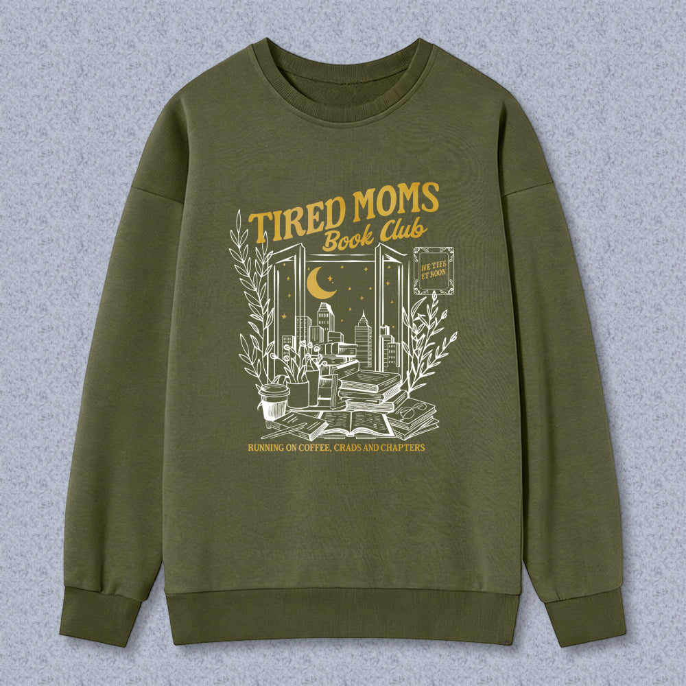 Wardrobecart Tired Moms Book Club Reading Coffee Chaos And Chapters Unisex Classic Sweatshirt