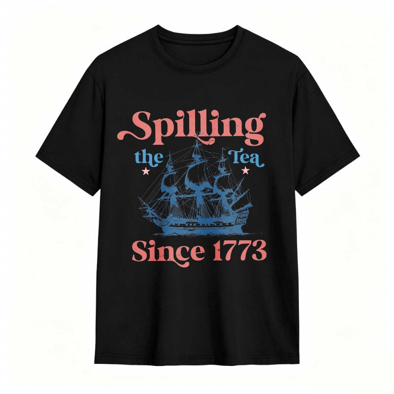 Spilling The Tea Since 1773 Ship Design T-shirt