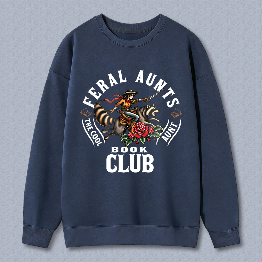 Wardrobecart Feral Aunts The Cool Aunt Book Club Tiger Rose Design Unisex Classic Sweatshirt