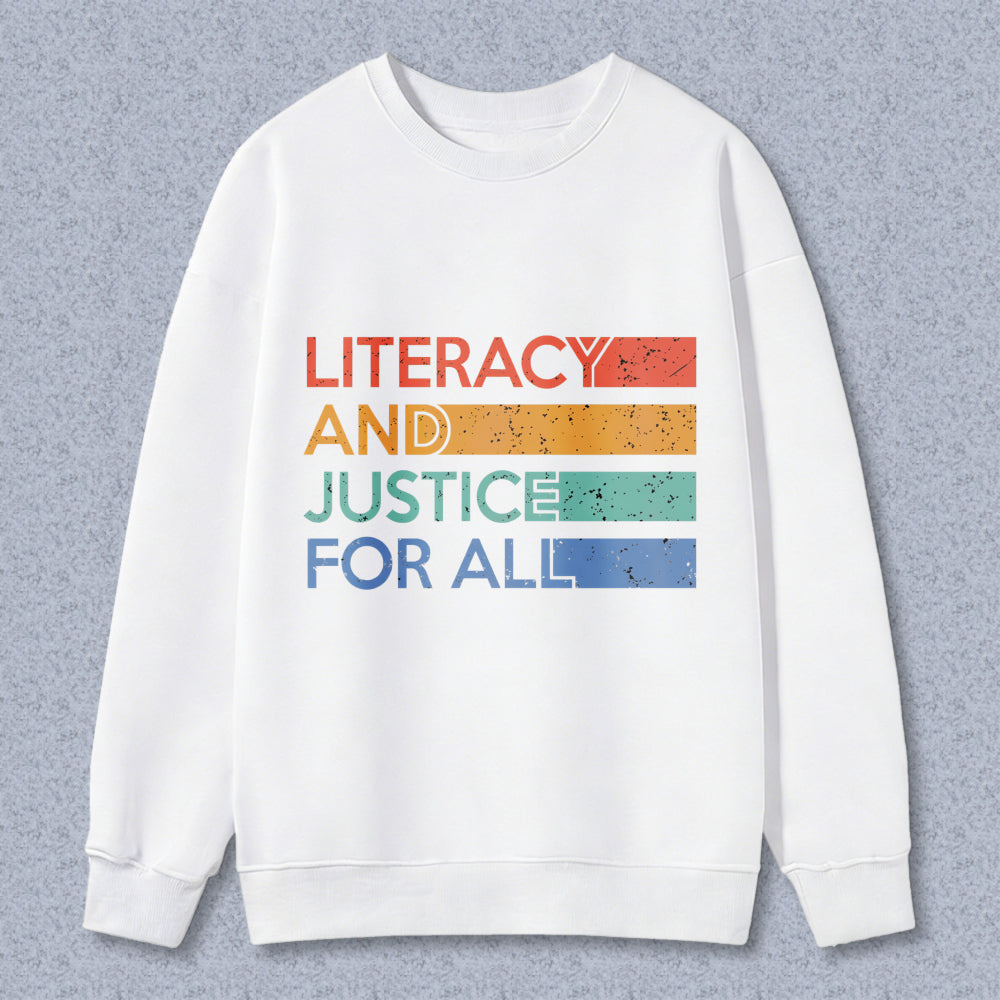 Wardrobecart Literacy And Justice For All Rainbow Text Unisex Classic Sweatshirt