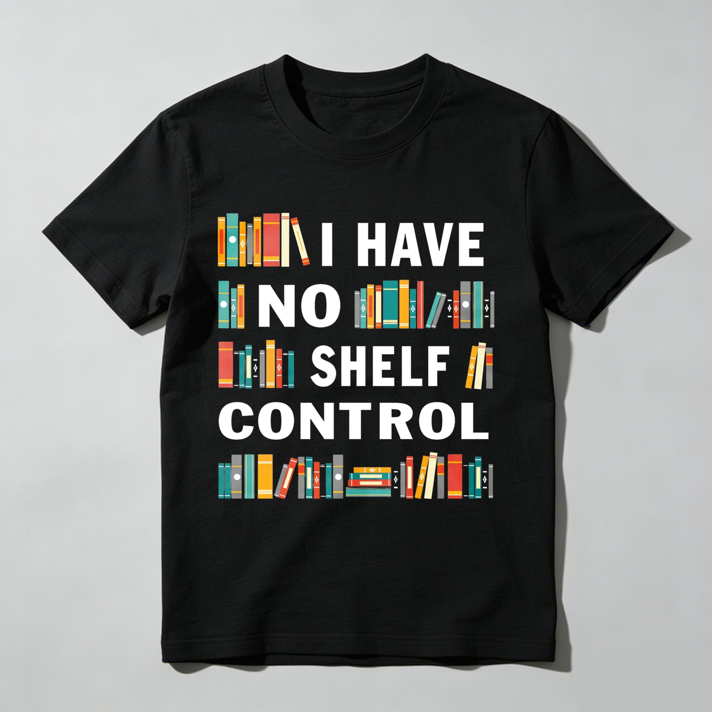 Wardrobecart I Have No Shelf Control Unisex Classic T-shirt