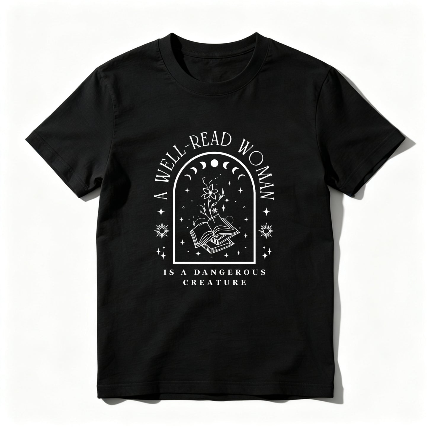 Wardrobecart A Well Read Woman Is A Dangerous Creature Unisex Classic T-shirt