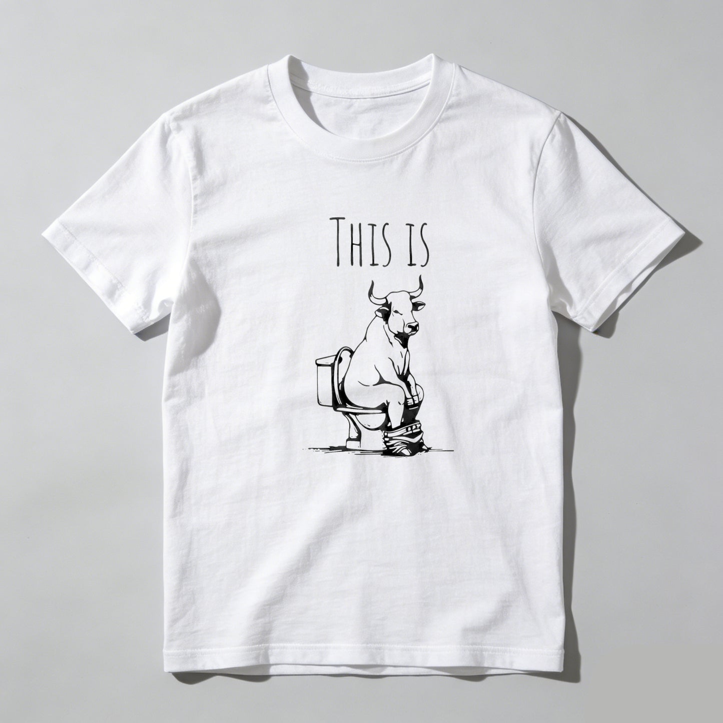 This Is Bull On Toilet Pure Cotton Short Sleeve T Shirt HOT