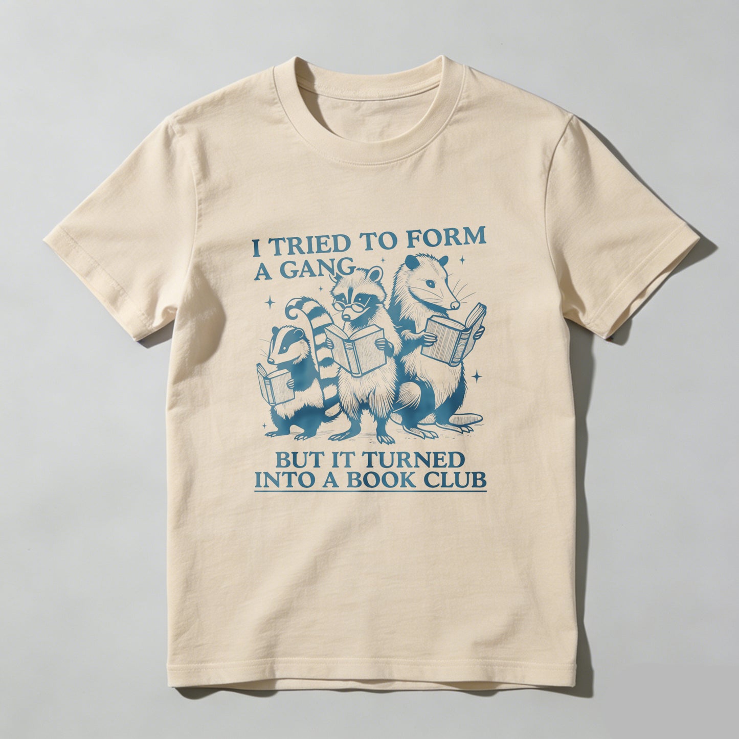 Wardrobecart I Tried To Form A Gang But It Turned Into A Book Club Unisex Classic T-shirt