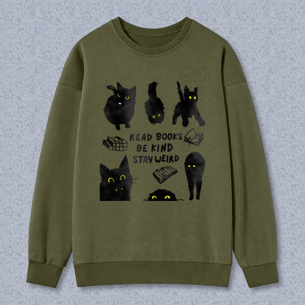 Wardrobecart Black Cats And Books Read Books Be Kind Stay Weird Unisex Classic Sweatshirt