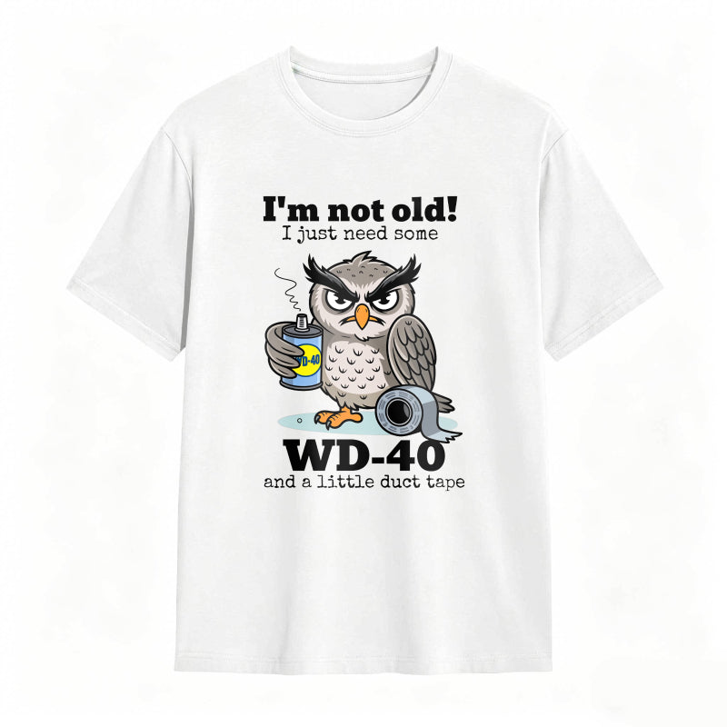 Owl I'm Not Old I Just Need Some T-Shirt